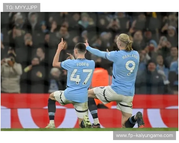 哈兰德与福登再度联手制造禁区杀机，121哈兰德